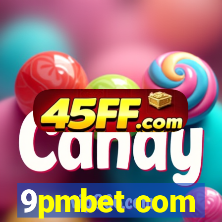 9pmbet com